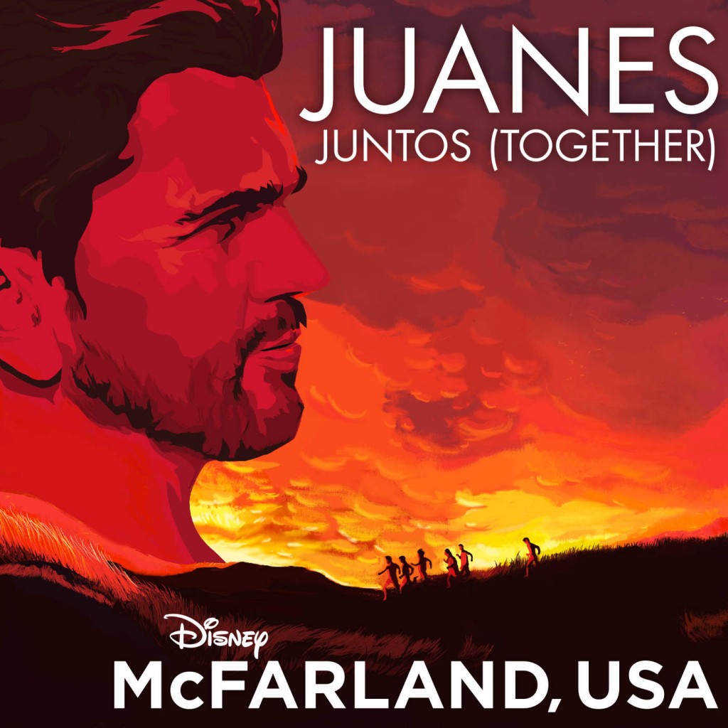 Juanes for Disney’s, McFarland USA.