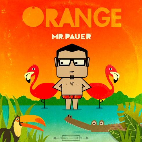 Mr. Pauer’s New Album: ORANGE
