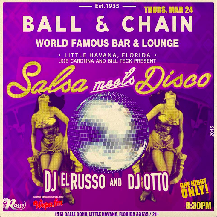 SALSA MEETS DISCO @ BALL & CHAIN!